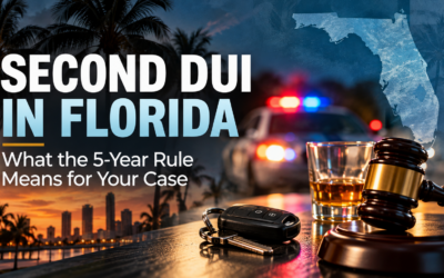 Second DUI in Florida: What the 5-Year Rule Means for Your Case